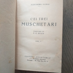 Al. Dumas - Cei Trei Muschetari - Ed. Cugetarea , CCA 1940