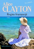 Regina frumusetii. Bocanila Vol.4 - Alice Clayton - Editura Paralela 45