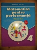 Matematica pentru performanta clasa a 4-a - Marilena Calin, Elvira Toma