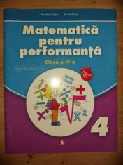 Matematica pentru performanta clasa a 4-a - Marilena Calin, Elvira Toma