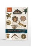 Ochiul lui Dumnezeu. O istorie vizuala a unor simboluri - Ieromonahul Mihail Gheatau