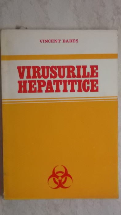 Vincent Babes - Virusurile hepatitice