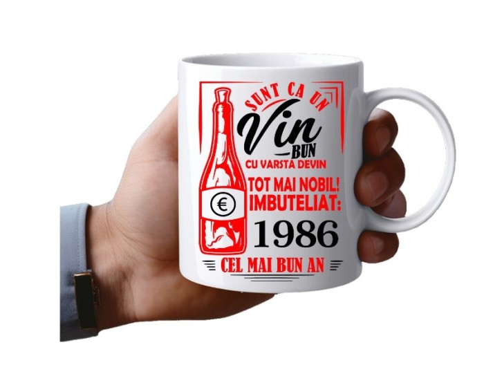 Cana alba personalizata, Sunt ca un vin bun, imbuteliat in : 1986, INOVATIX&reg;. 330 ml