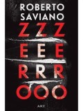 Cumpara ieftin ZeroZeroZero/Roberto Saviano
