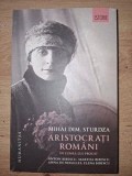 Aristocrati romani in lumea lui Proust- Mihai Dim. Sturdza