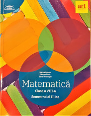 Matematica Calsa a VIII-a Semestrul al II-lea foto