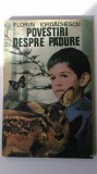 Povestiri despre padure &ndash; Florin Iordachescu (5+1)5