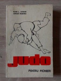 Judo pentru pioneri Ioan L.Avram,Anton Muraru