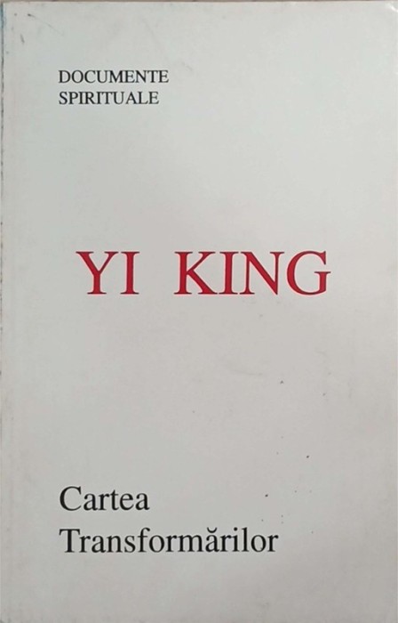 Cartea transformarilor - Yi King