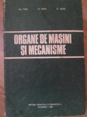 ORGANE DE MASINI SI MECANISME-GH. PAIZI, N. STERE, D. LAZAR foto