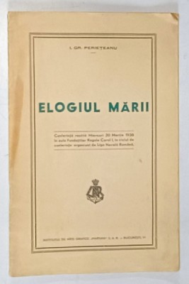 ELOGIUL MARII de I. GR. PETRIETEANU , 1938 foto