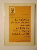 Vasile Neamțu - La technique de la production cerealiere en Valachie et en Moldavie jusqu&#039;au XVIIIe siecle