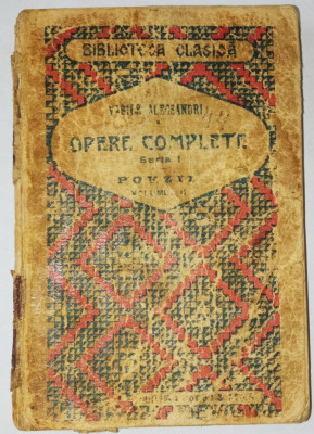 Opere Complete Vasile Alecsandri Seria 1- Poesii 1922 vol. 2 foto