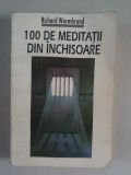 Richard Wurmbrand - 100 de meditatii din inchisoare