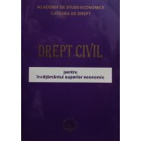 Brandusa Stefanescu - Drept civil pentru invatamantul superior economic (Editia: 2002)