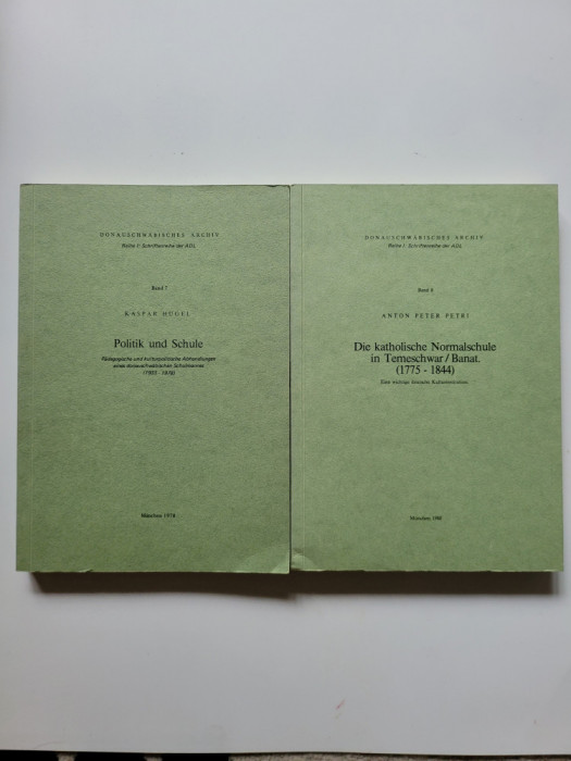 2 Carti Document Scolile catolice din Banat 1775-1844 si 1933-1978, M&uuml;nchen