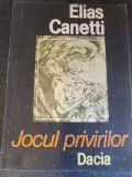 Elias Canetti - Jocul privirilor, 1989, 223 pag, stare buna