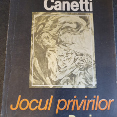 Elias Canetti - Jocul privirilor, 1989, 223 pag, stare buna