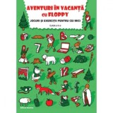 Cumpara ieftin Aventuri in vacanta cu Floppy. Clasa 3 - Dora Laura Viziteu