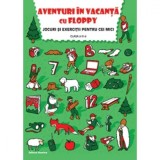 Aventuri in vacanta cu Floppy. Clasa 3 - Dora Laura Viziteu, Editura Nomina