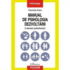 Manual de psihologia dezvoltarii - Florinda Golu