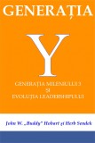 Generatia Y | John W. Buddy Hobart, Herb Sendek, BMI