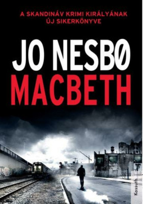 Macbeth - Jo Nesbo foto