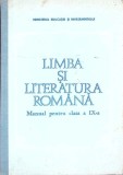 LIMBA SI LITERATURA ROMANA, MANUAL PENTRU CLASA A IX-A-MIRCEA ANGHELESCU SI COLAB.-264389