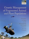 Genetic Management of Fragmented Animal and Plant Populations | Australia) Macquarie University Department of Biological Sciences Richard (Emeritus Pr, 2019, Oxford University Press