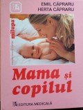Mama si copilul Emil Capraru - 2005