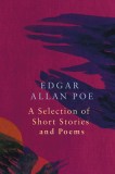 A Selection of Short Stories by Edgar Allen Poe (Legend Classics)