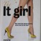 THE IT GIRL by CECILY VON ZIEGESAR , 2007 , PREZINTA URME DE UZURA