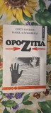 Ghita Ionescu, Isabel de Madariaga - Opozitia - Carte Politica