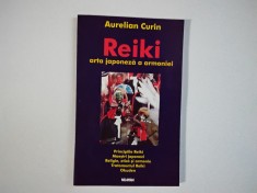 Aurelian Curin - REIKI - ARTA JAPONEZA A ARMONIEI ( Nemira, 2003 ) foto