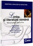 Cumpara ieftin Limba si literatura romana. Manual pentru clasa a XI-a/Eugen Simion, Florina Rogalski, Daniel Cristea-Enache, Dan Horia Mazilu, Corint