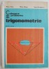 Culegere Probleme Trigonometrie: Liceu, Exercitii Matematica, Auxiliar, Manual. Autori multipli, Diverse Edituri si Clase