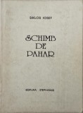 Schimb de pahar - Siklos Iosef