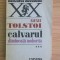 Alexei Tolstoi - Dimineață mohor&icirc;tă ( CALVARUL, vol. III )