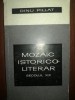 Mozaic istorico-literar (Secolul XX) - Dinu Pillat, Studii literare, Editura Pentru Literatura, 1969