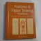 ANATOMY &amp; FIGURE DRAWING HANDBOOK - A COMPREHENSIVE GUIDE TO THE ART OF DRAWING THE HUMAN BODY
