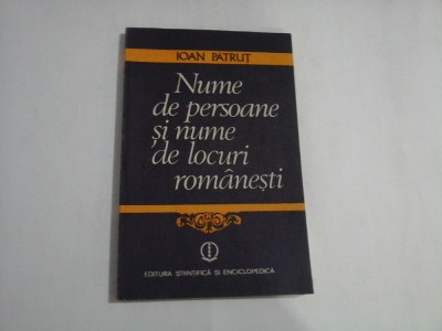 Nume de persoane si numede locuri romanesti - Ioan PATRUT foto