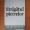 Hikaru Okuizumi - Strigatul pietrelor (Colectia Cotidianul)