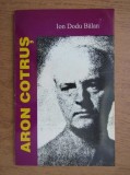 Ion Dodu Balan - Aron Cotrus