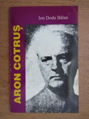 Ion Dodu Balan - Aron Cotrus foto