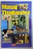 Masaj Thailandez de Constantin Dragan, 2003, Aldo Press - Carte Anatomie, Medicina