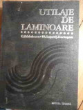 Utilaje De Laminoare - C. Radulescu M. Gutu S. Derlogea ,529212