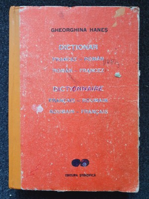 DICTIONAR FRANCEZ-ROMAN ROMAN-FRANCEZ - Gheorghina Hanes foto