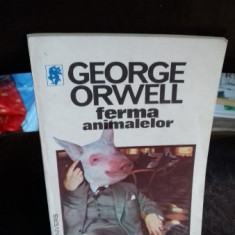 FERMA ANIMALELOR - GEORGE ORWELL