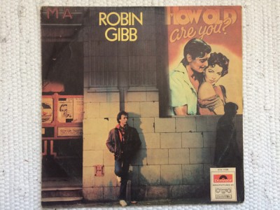 robin gibb how old are you 1983 ex bee gees album disc vinyl lp muzica pop Polydor records balkanton foto