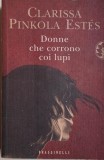 Donne che corrono coi lupi - Clarissa Pinkola Estes - Carte
